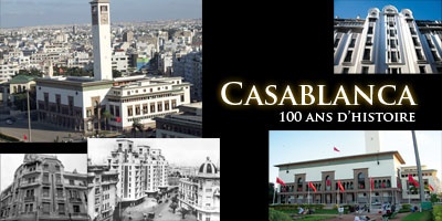 Casablanca, 100 ans d’histoire à travers 100 bâtisses historiques