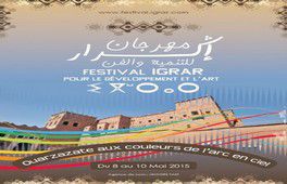 Quand arts et d&eacute;veloppement vont de pair     Deuxi&egrave;me &eacute;dition du Festival Igrar du 8 au 10 mai 2015 &agrave; Ouarzazate