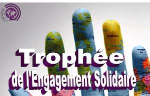 Les Trophées de lEngagement Solidaire du 1er Octobre au 15 décembre 2012