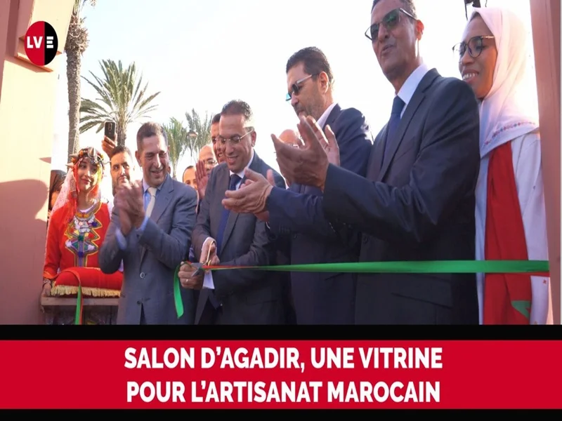 Salon national de l’artisanat à Agadir : succès du secteur et Prix du Meilleur artisan