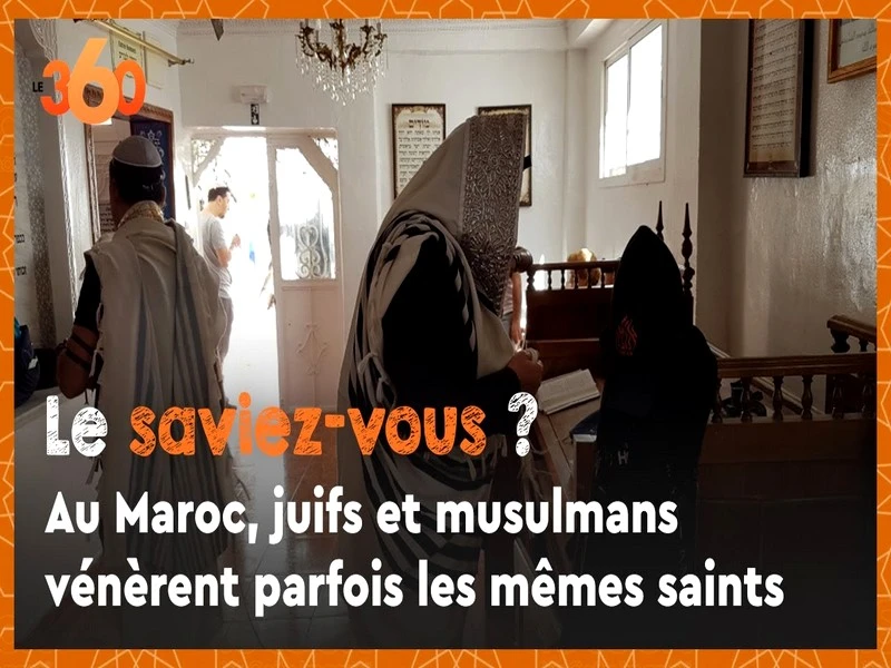 Vidéo. Le saviez-vous? #13. Au Maroc, juifs et musulmans vénèrent parfois les mêmes saints