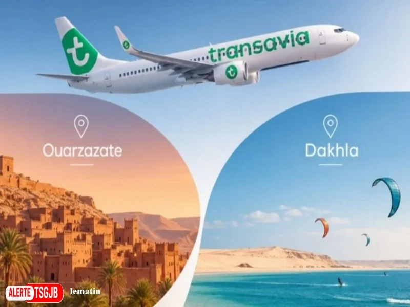 ALERTE TSGJB Tourisme au Maroc : Transavia renforce les vols Paris-Orly vers Ouarzazate et Dakhla 
