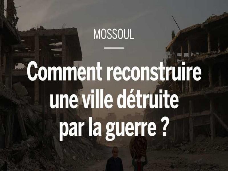 Du Havre à Mossoul : comment reconstruit-on un ville dévastée par la guerre ?