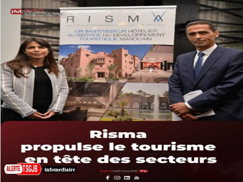 ALERTE TSGJB Bourse de Casablanca : Risma propulse le secteur du tourisme avec une hausse de 1,56 %
