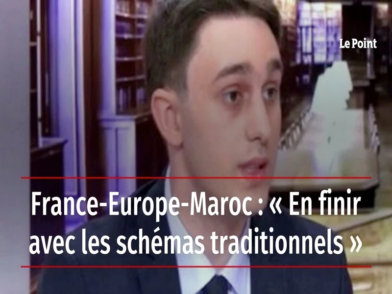 #France_Europe_Maroc : « En finir avec les schémas traditionnels »