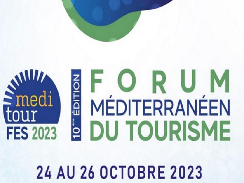 La 10ème édition du Forum Méditerranéen du Tourisme - Meditour 2023